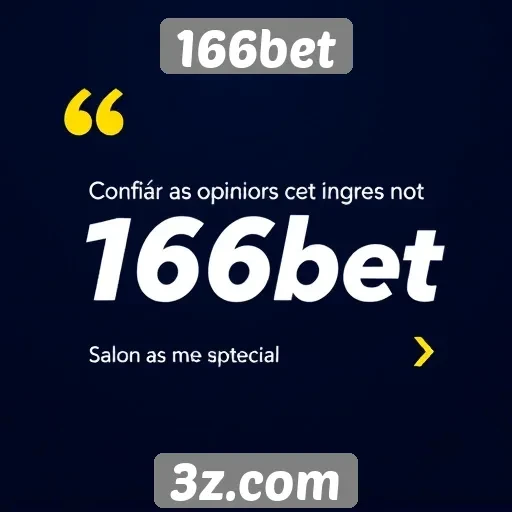 Opiniões de usuários sobre a experiência no 166bet